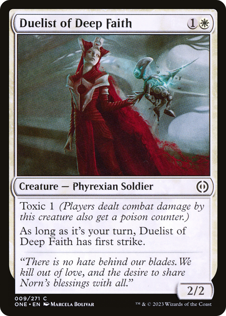 Duelist of Deep Faith (ONE-009) - Phyrexia: All Will Be One
