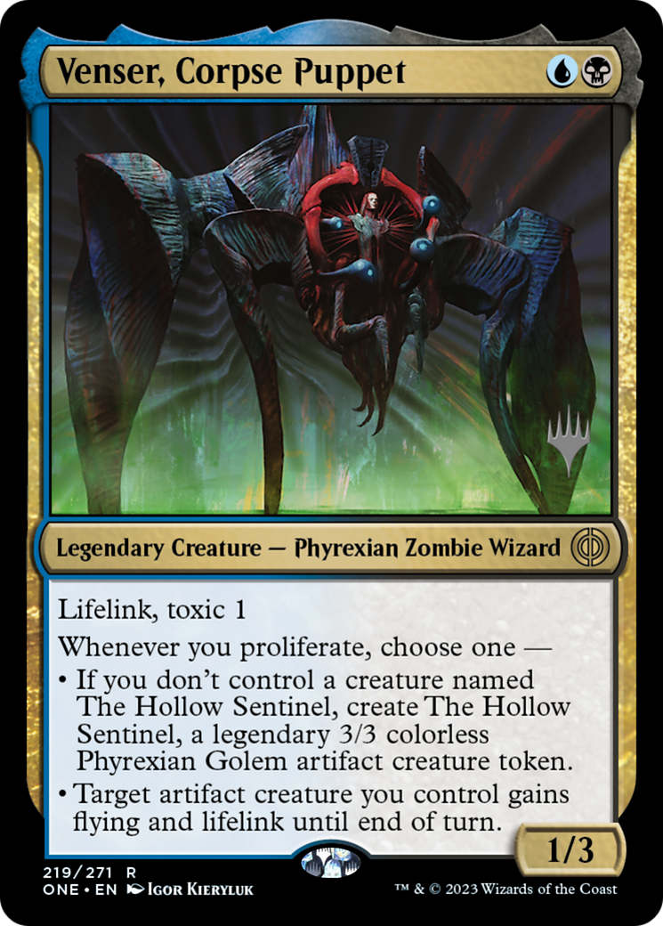 Venser, Corpse Puppet (PPONE-219) - Phyrexia: All Will Be One Promos