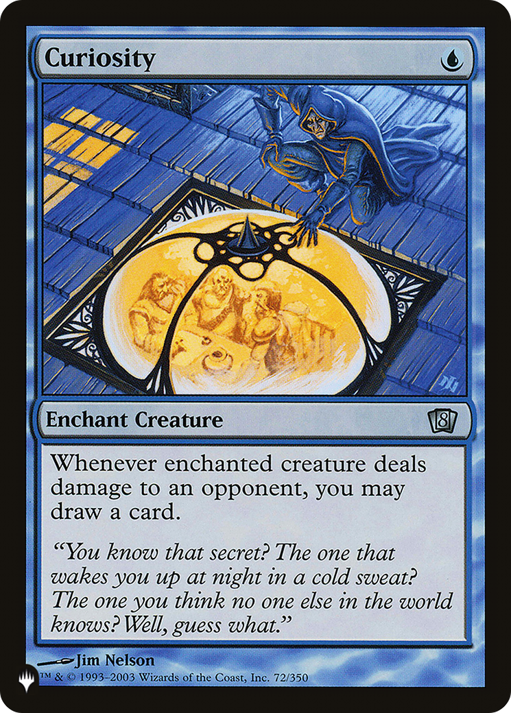 Curiosity (8ED) (LIST-72/350) - The List