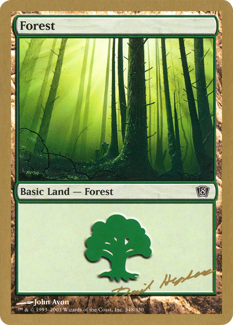 Forest (348) - 2003 Dave Humpherys (8ED) (WCD-) - World Championship Decks 2003