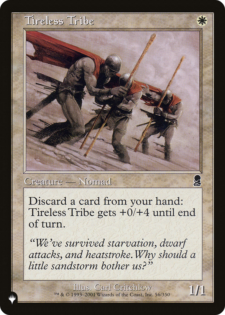 Tireless Tribe (LIST-56/350) - The List