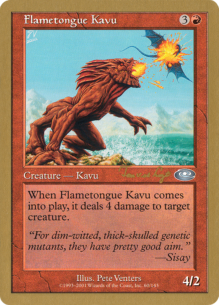 Flametongue Kavu - 2001 Tom van de Logt (PLS) (WCD-) - World Championship Decks 2001