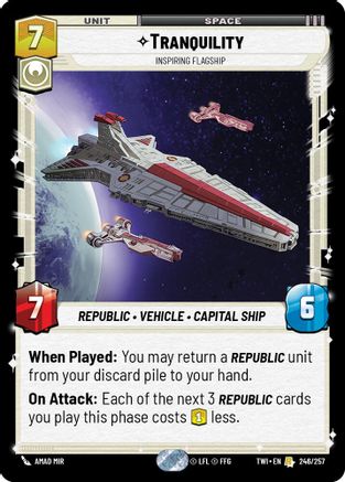 Tranquility - Inspiring Flagship (246/257) - Twilight of the Republic
