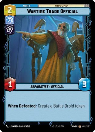 Wartime Trade Official (032/257) - Twilight of the Republic Foil