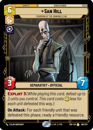 San Hill - Chairman of the Banking Clan (186/257) - Twilight of the Republic