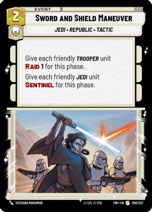 Sword and Shield Maneuver (250/257) - Twilight of the Republic Foil