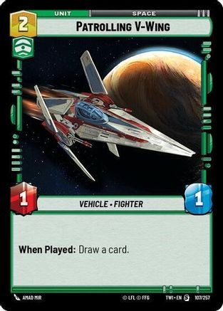 Patrolling V-Wing (107/257) - Twilight of the Republic Foil