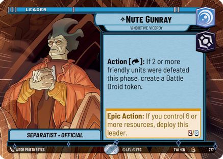 Nute Gunray - Vindictive Viceroy (Hyperspace) (277) - Twilight of the Republic