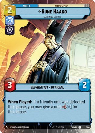 Rune Haako - Scheming Second (Hyperspace) (304) - Twilight of the Republic Foil