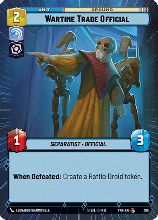 Wartime Trade Official (Hyperspace) (305) - Twilight of the Republic Foil