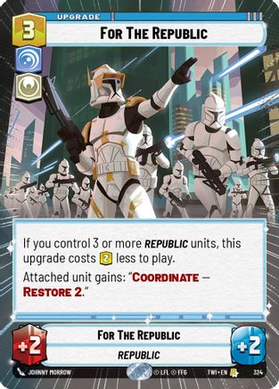 For The Republic (Hyperspace) (324) - Twilight of the Republic Foil