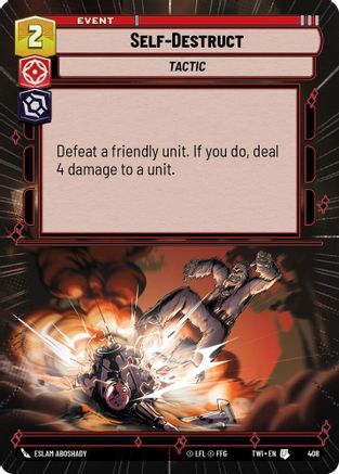 Self-Destruct (Hyperspace) (408) - Twilight of the Republic Foil