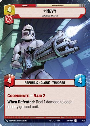 Hevy - Staunch Martyr (Hyperspace) (431) - Twilight of the Republic Foil