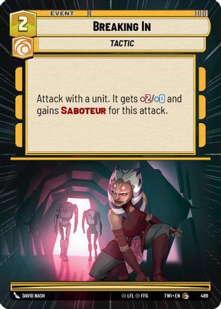 Breaking In (Hyperspace) (489) - Twilight of the Republic Foil