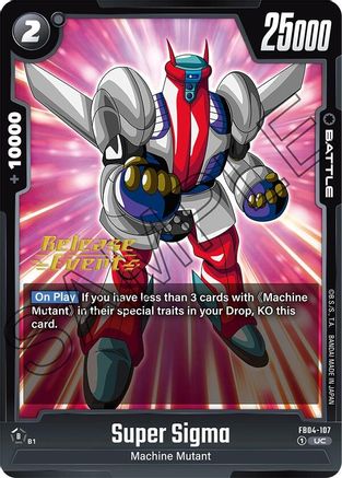 Super Sigma (FB04-107) - Ultra Limit Release Event Cards