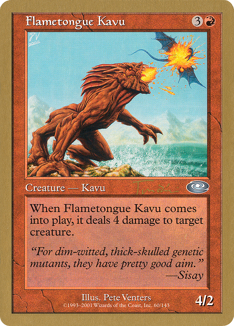 Flametongue Kavu - 2001 Jan Tomcani (PLS) (WCD-) - World Championship Decks 2001