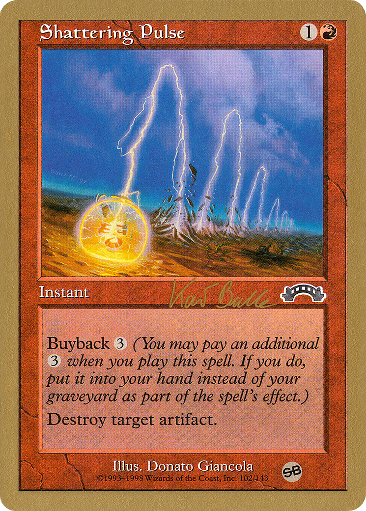 Shattering Pulse - 1999 Kai Budde (EXO) (SB) (WCD-) - World Championship Decks 1999