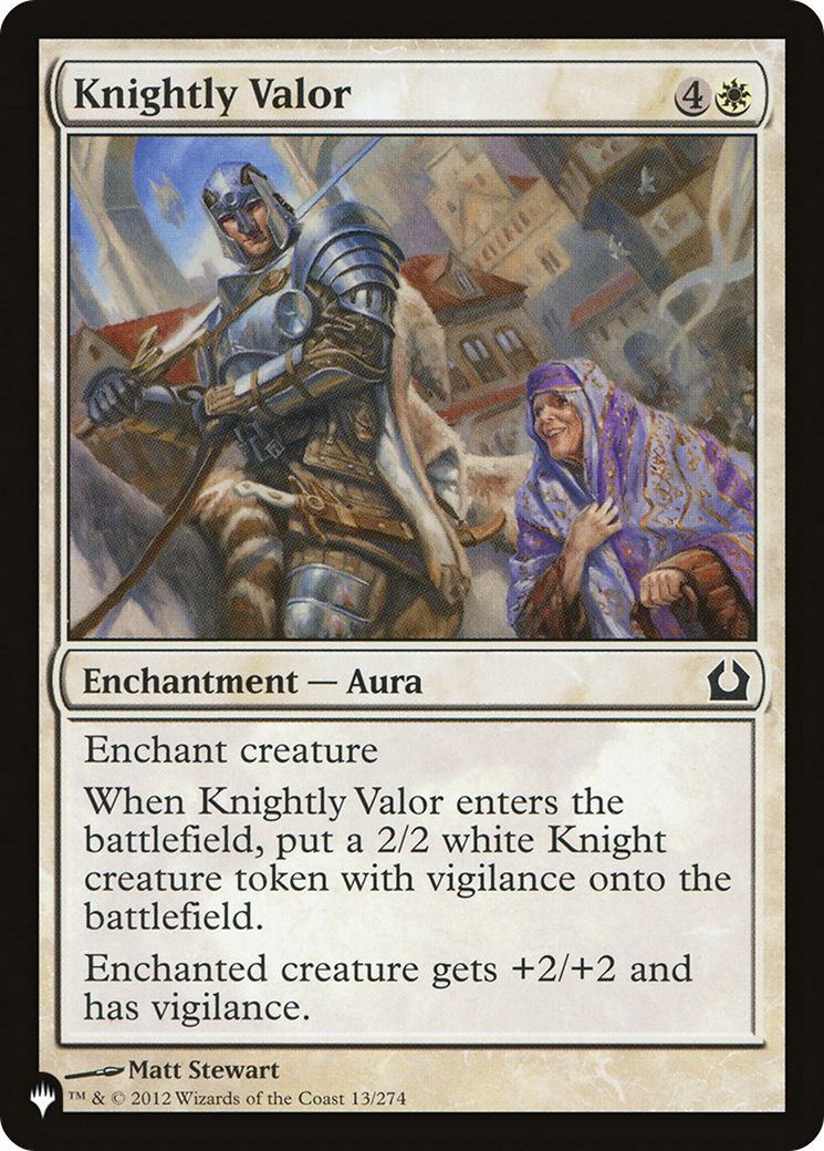 Knightly Valor (LIST-RTR-13) - The List