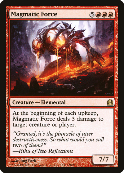 Magmatic Force [Commander 2011]