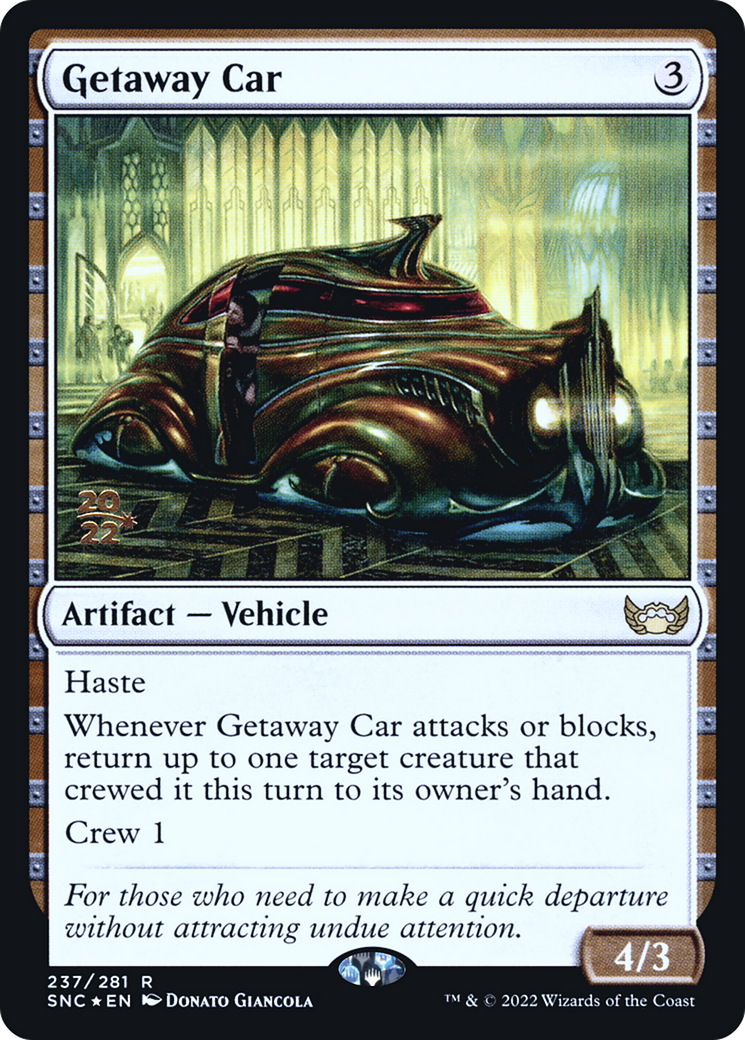 Getaway Car (PRE-237) - Streets of New Capenna Promos Foil