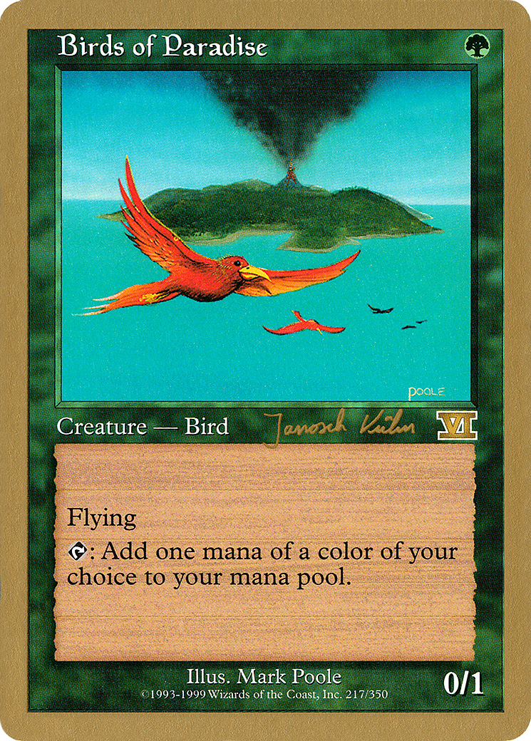 Birds of Paradise - 2000 Janosch Kuhn (6ED) (WCD-) - World Championship Decks 2000