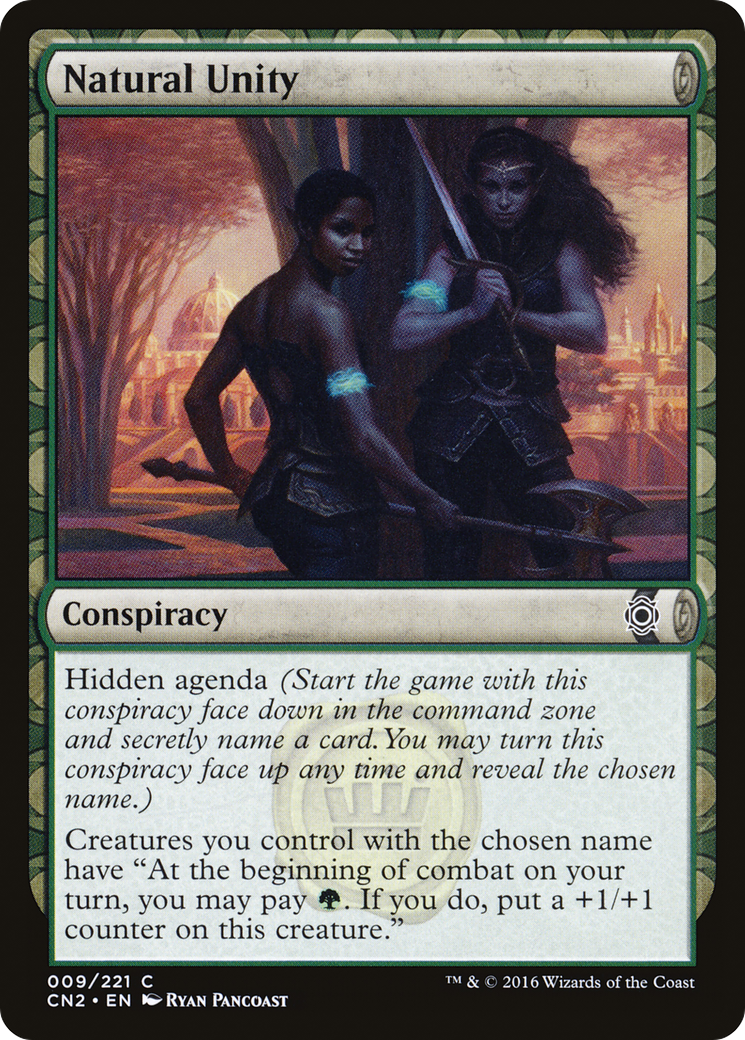Natural Unity (CN2-009) - Conspiracy: Take the Crown: (draft)