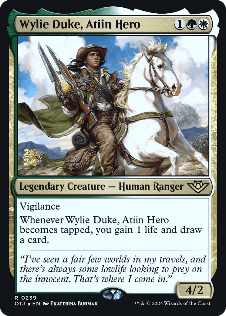 Wylie Duke, Atiin Hero (PRE-239) - Outlaws of Thunder Junction Promos Foil