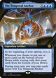 The Temporal Anchor (Extended Art) (BRO-321) - The Brothers' War: (Extended Art)