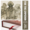 For the Emperor – Illustrated and Annotated Edition (Hardback)