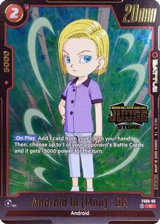 Android 18 (Mini) : DA (Judge Pack (Store Judge) 03) (FS06-05) - Tournament and Championship Promos Holofoil
