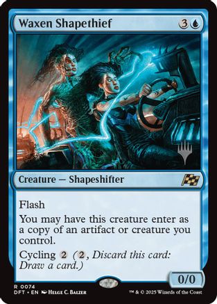 Waxen Shapethief (PPDFT-074) - Promo Pack: Aetherdrift Foil