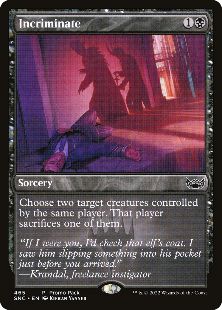 Incriminate (PPSNC-465) - Streets of New Capenna