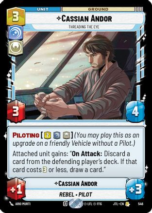 Cassian Andor - Threading the Eye (Foil) (546) - Jump to Lightspeed Foil