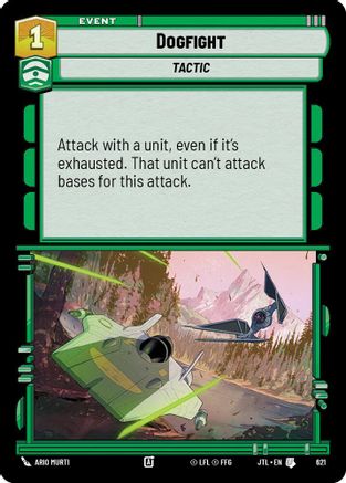 Dogfight (Foil) (621) - Jump to Lightspeed Foil