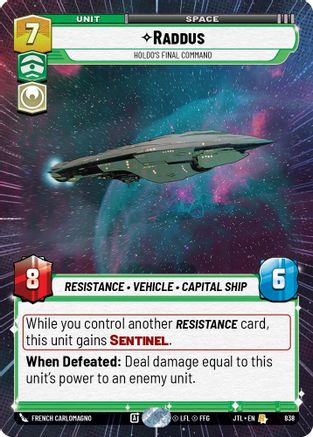 Raddus - Holdo's Final Command (Hyperspace Foil) (838) - Jump to Lightspeed Foil