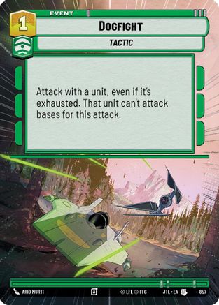 Dogfight (Hyperspace Foil) (857) - Jump to Lightspeed Foil