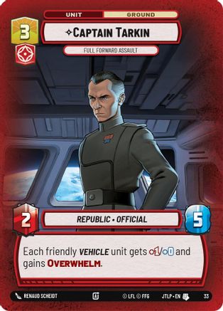 Captain Tarkin - Full Forward Assault (Foil) (33) - Jump to Lightspeed  Weekly Play Promos Foil