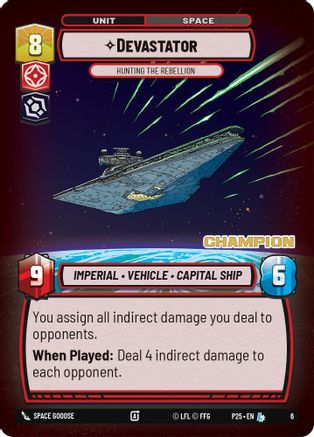 Devastator - Hunting the Rebellion (Champion) (6) - Organized Play Promos Foil