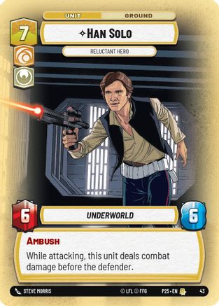 Han Solo - Reluctant Hero (43) - Organized Play Promos Foil
