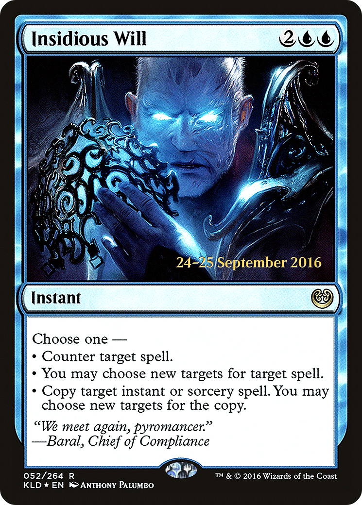 Insidious Will (PRE-052) - Kaladesh Promos Foil