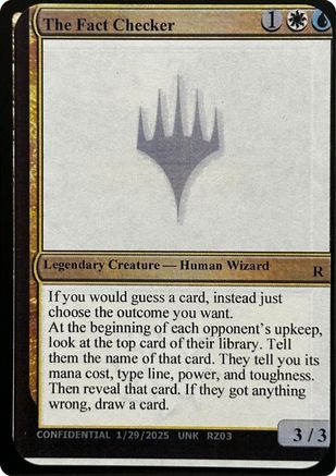 The Fact Checker (-) - Un-Known Event Playtest Cards