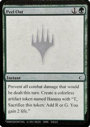 Peel Out (-) - Un-Known Event Playtest Cards