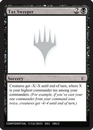 Tax Sweeper (-) - Un-Known Event Playtest Cards