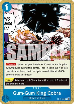 Gum-Gum King Cobra [A Fist of Divine Speed Release Event Cards]