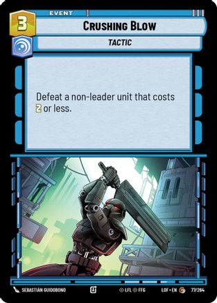 Crushing Blow (077/264) - Legends of the Force