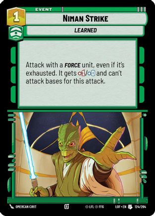 Niman Strike (124/264) - Legends of the Force