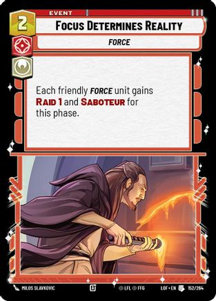 Focus Determines Reality (152/264) - Legends of the Force