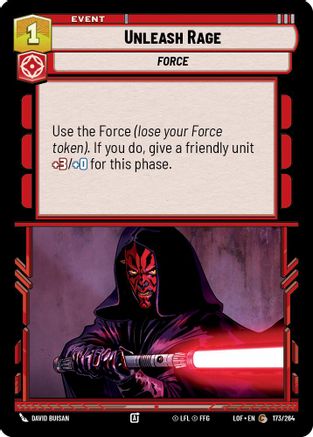 Unleash Rage (173/264) - Legends of the Force