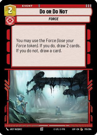 Do or Do Not (175/264) - Legends of the Force