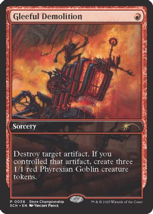 Gleeful Demolition (GAME-036) - Game Day & Store Championship Promos Foil